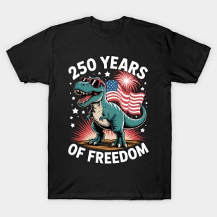 USA 250th Birthday 250 Years of Freedom T Rex T-Shirt